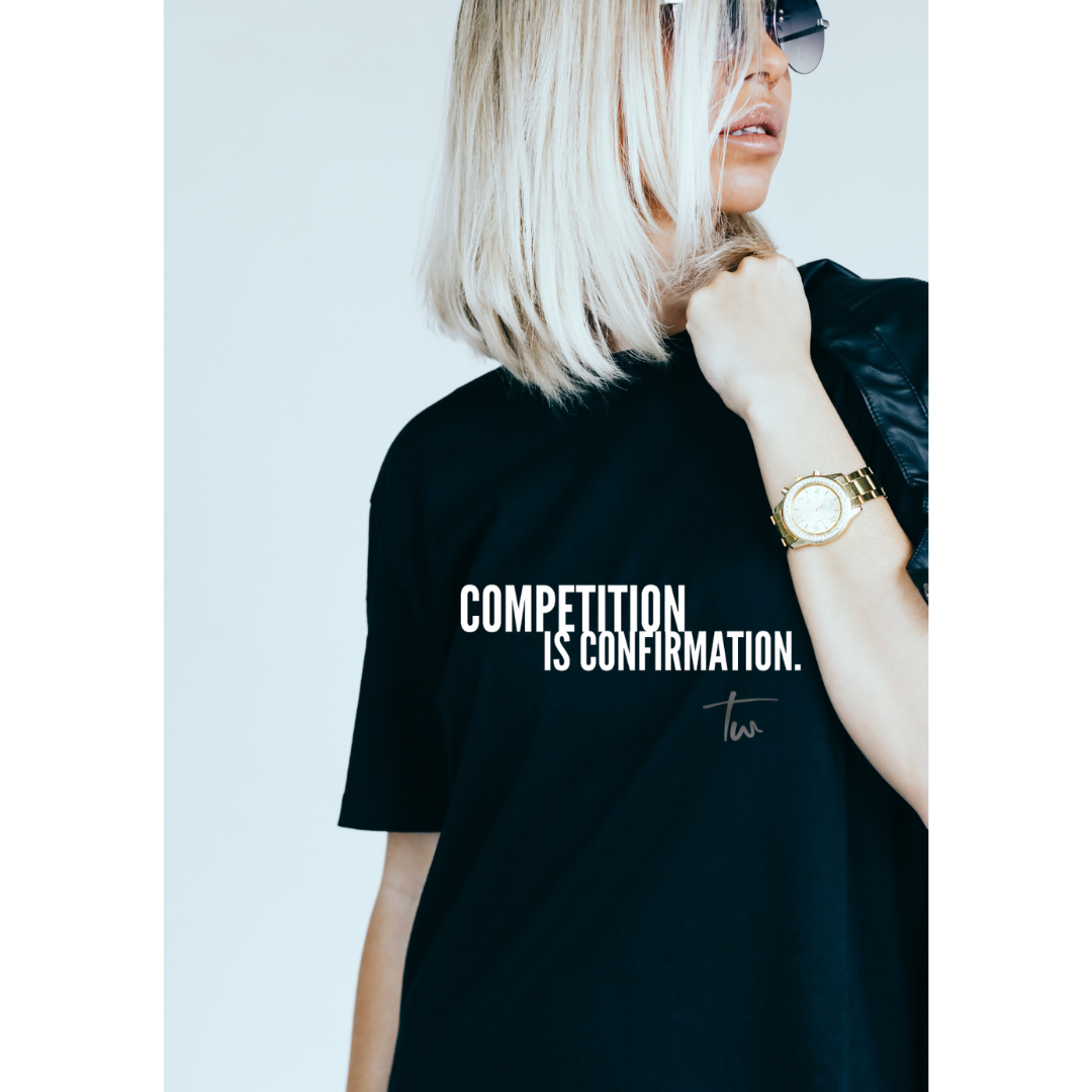 COMPETITION IS CONFIRMATION unisex short sleeve t-shirt